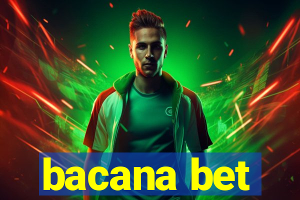 bacana bet